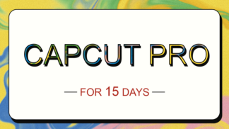 CapCut 全民 AI 视频编辑器 15天订阅时长